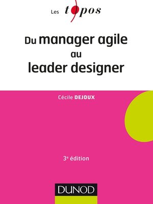 cover image of Du manager agile au leader designer--3e éd.